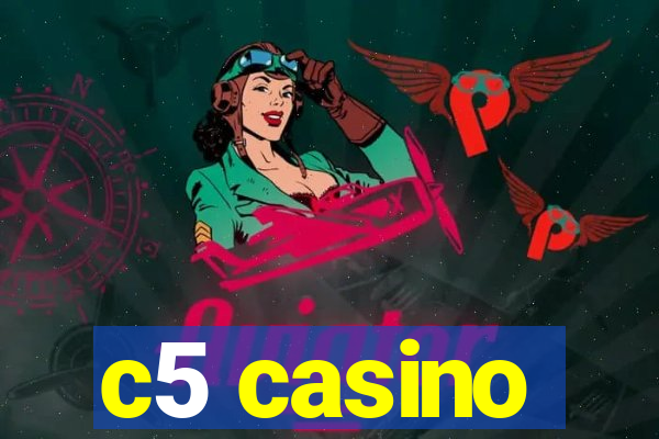 c5 casino